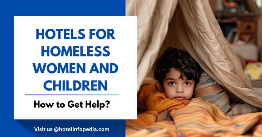Hotels for Homeless Women and Children