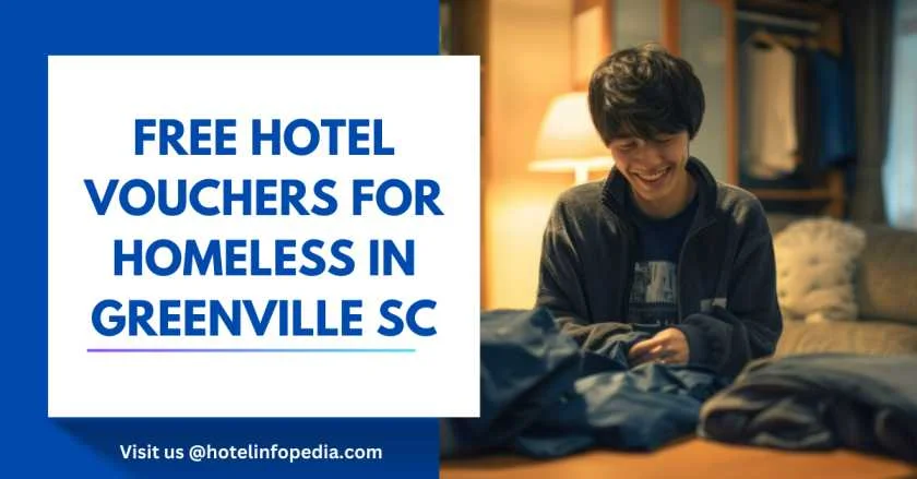 FREE Hotel Vouchers for Homeless in Greenville SC