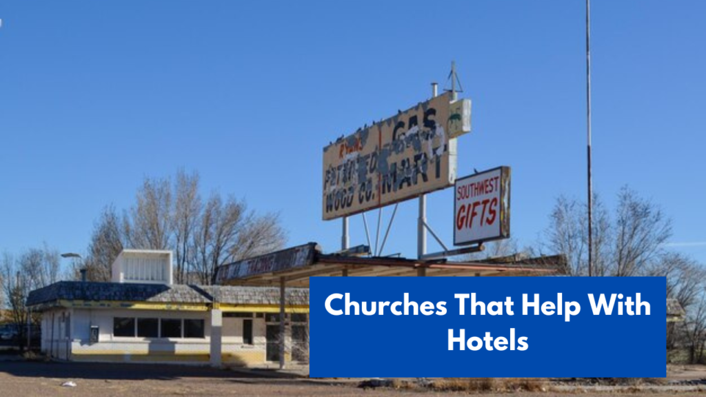 Churches That Help With Hotels