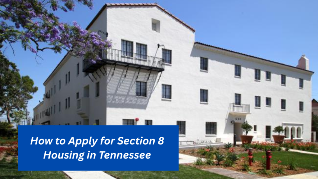 How to Apply for Section 8 Housing in Tennessee