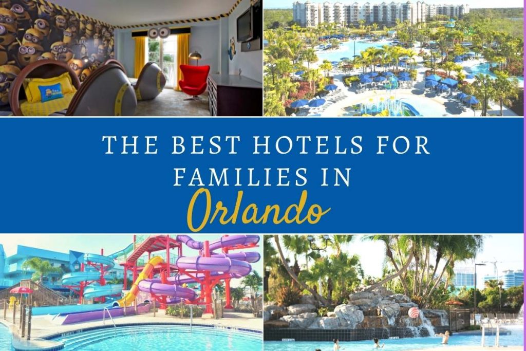 Top Family-Friendly Hotels in Orlando, Florida